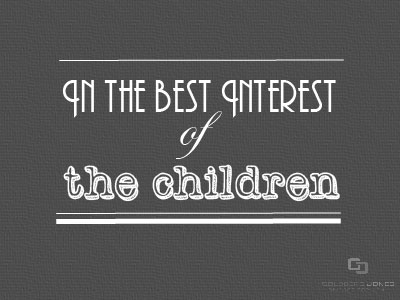 In the Best Interests of the Children